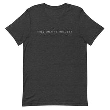 Load image into Gallery viewer, Millionaire Mindset T-Shirt

